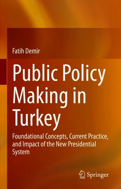 Public Policy Making in Turkey