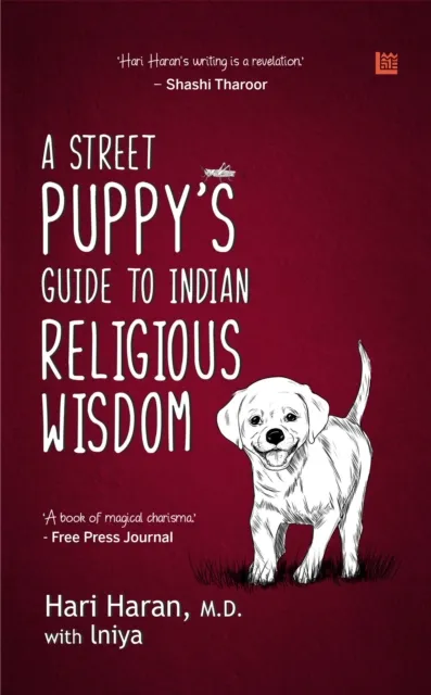 Street Puppy's Guide to Indian Religious Wisdom
