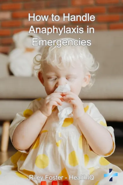 How to Handle Anaphylaxis in Emergencies