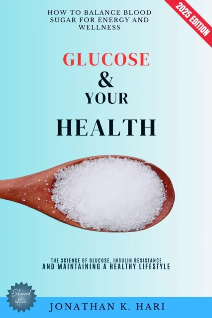 Glucose & Your Health: