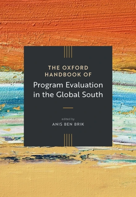 Oxford Handbook of Program Evaluation in the Global South