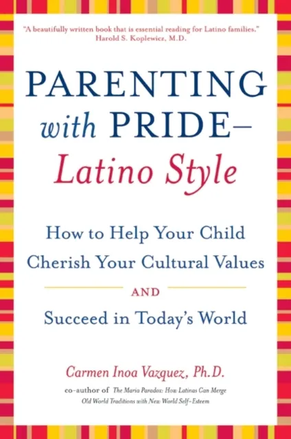 Parenting with Pride Latino Style