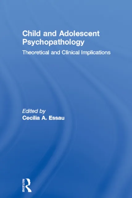 Child and Adolescent Psychopathology