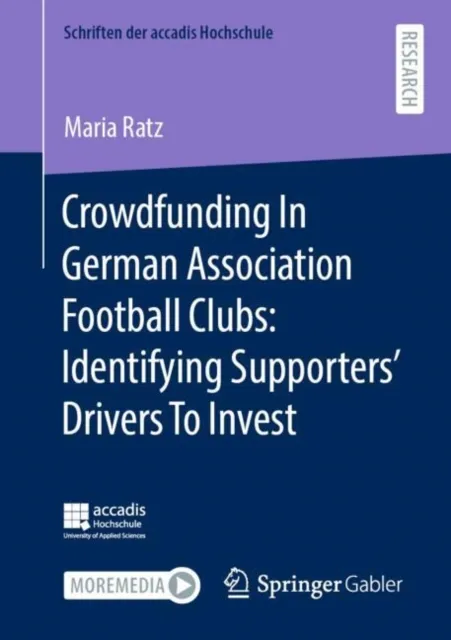 Crowdfunding In German Association Football Clubs: Identifying Supporters' Drivers To Invest