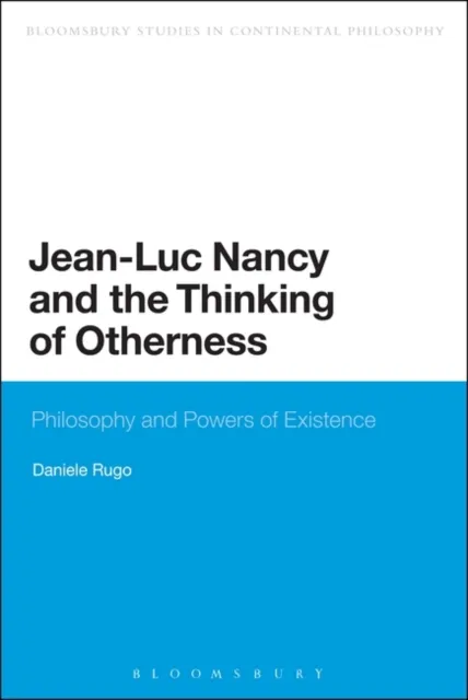 Jean-Luc Nancy and the Thinking of Otherness