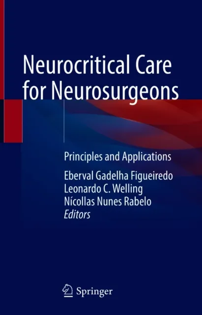 Neurocritical Care for Neurosurgeons
