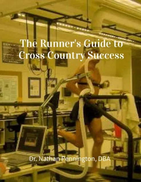 Runner's Guide to Cross Country Success