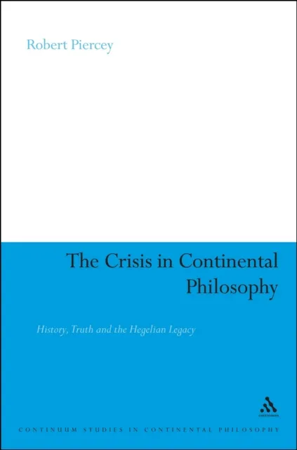 Crisis in Continental Philosophy