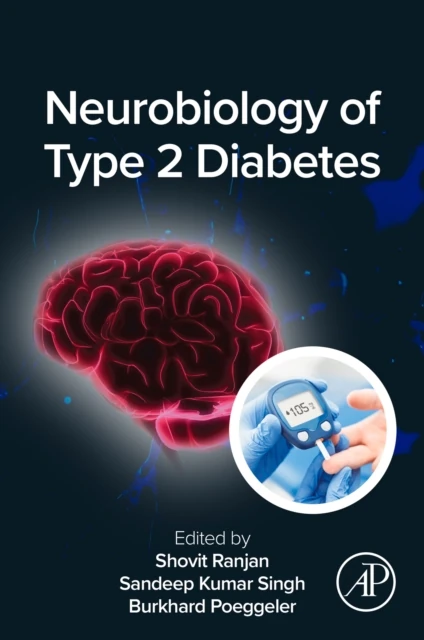 Neurobiology of Type 2 Diabetes