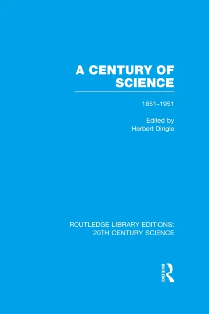 Century of Science 1851-1951