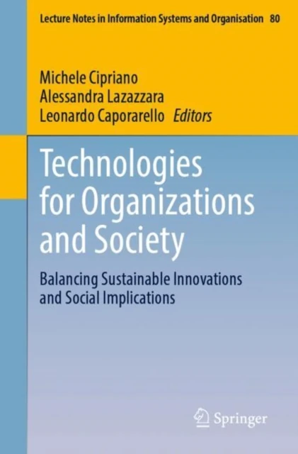 Technologies for Organizations and Society