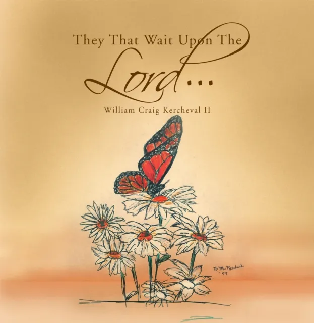 They That Wait Upon the Lord * * *