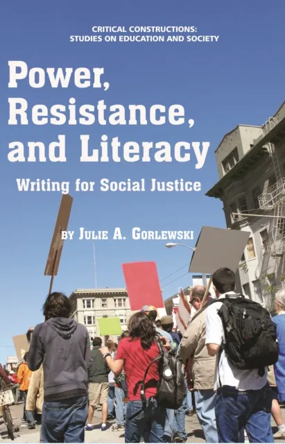 Power, Resistance, and Literacy