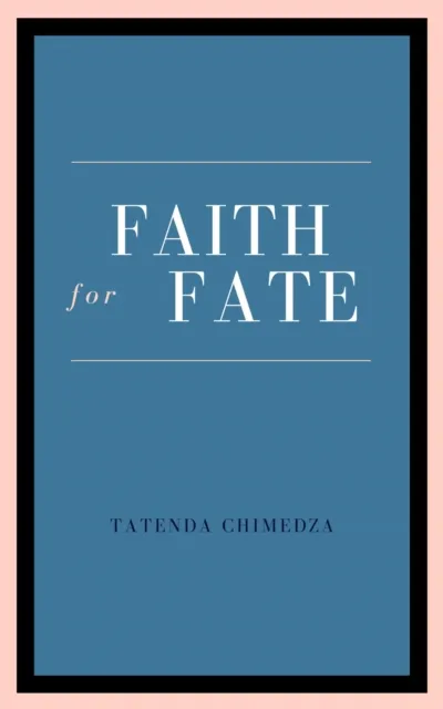 Faith For Fate