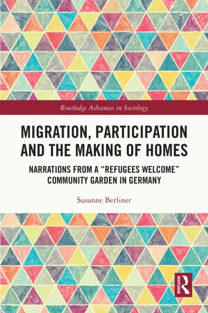 Migration, Participation and the Making of Homes