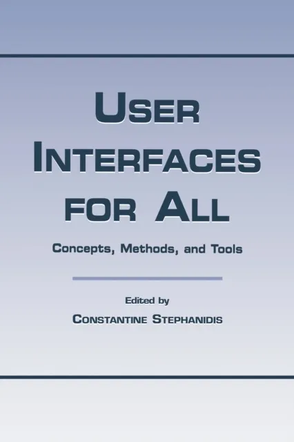 User Interfaces for All