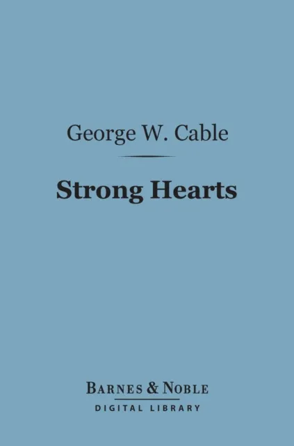 Strong Hearts (Barnes & Noble Digital Library)