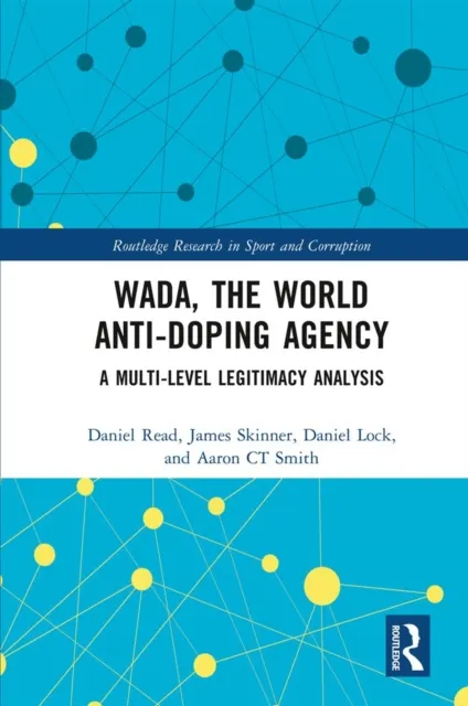 WADA, the World Anti-Doping Agency