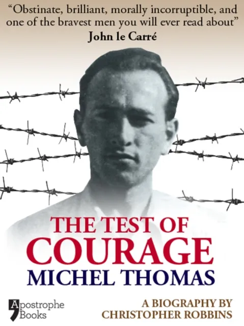 Test Of Courage: Michel Thomas