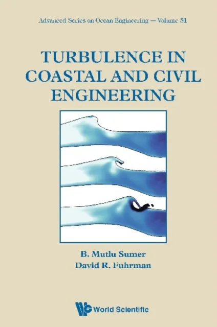Turbulence In Coastal And Civil Engineering