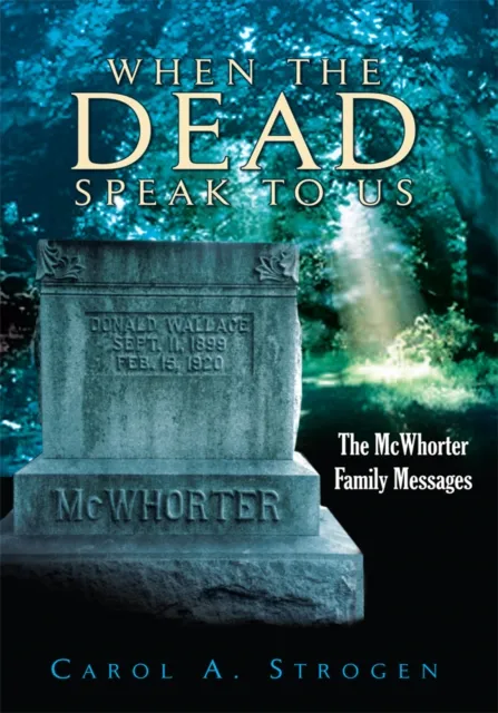 When the Dead Speak to Us