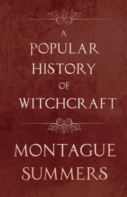 Popular History of Witchcraft