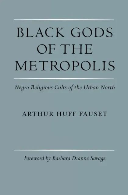 Black Gods of the Metropolis