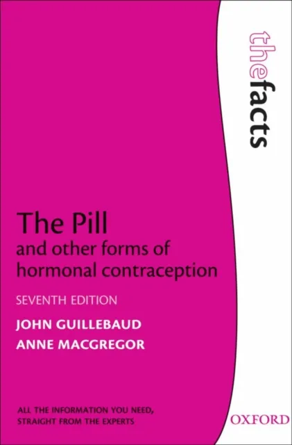 Pill and other forms of hormonal contraception