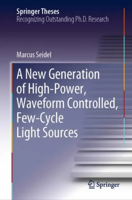 New Generation of High-Power, Waveform Controlled, Few-Cycle Light Sources