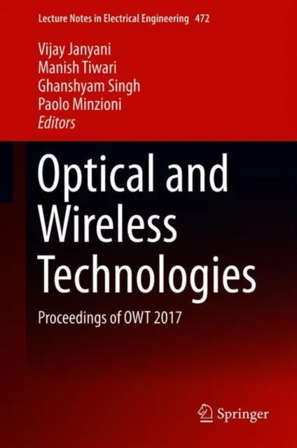 Optical and Wireless Technologies