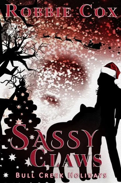 Sassy Claws (A Paranormal Holiday Story)