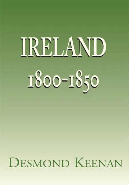 Ireland 1800-1850