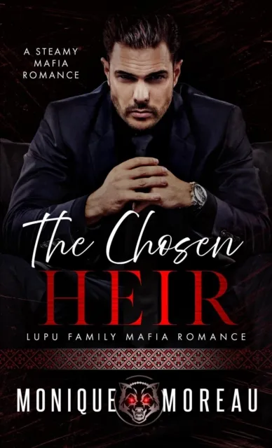 Chosen Heir: A Steamy Mafia Romance
