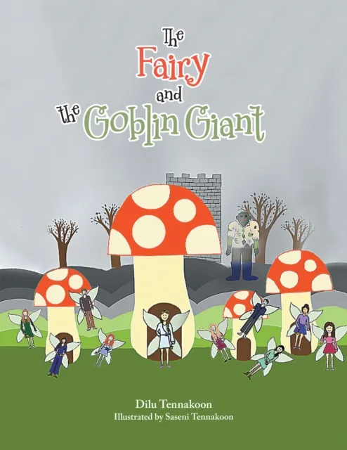Fairy and the Goblin Giant