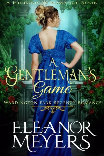 Historical Romance: A Gentleman's Game  A Duke's Game Regency Romance