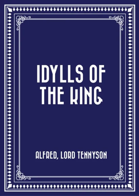 Idylls of the King