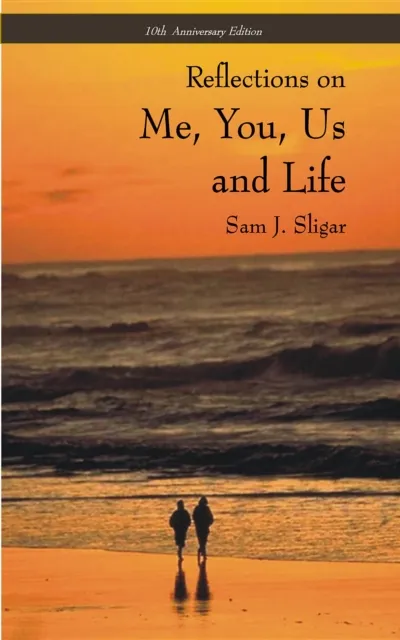 Me, You, Us and Life