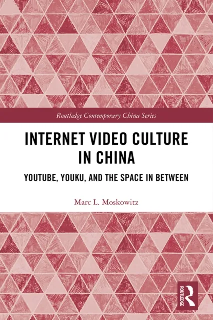 Internet Video Culture in China