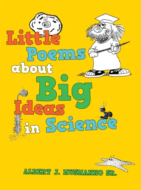 Little Poems About Big Ideas in Science