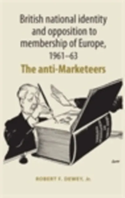 British national identity and opposition to membership of Europe, 1961-63