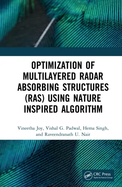 Optimization of Multilayered Radar Absorbing Structures (RAS) using Nature Inspired Algorithm