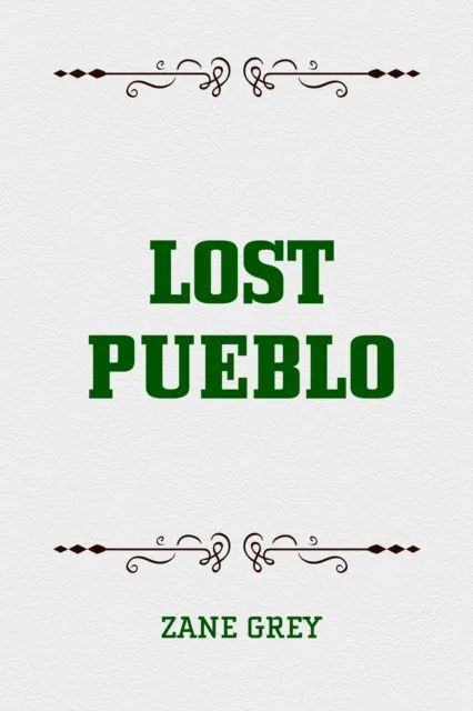 Lost Pueblo