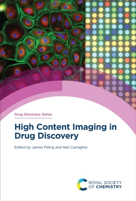 High Content Imaging in Drug Discovery