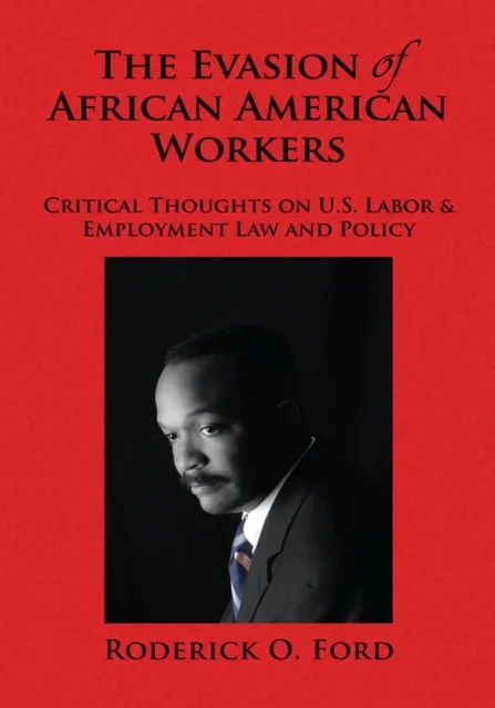 Evasion of African American Workers