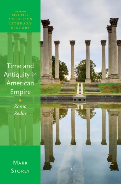 Time and Antiquity in American Empire