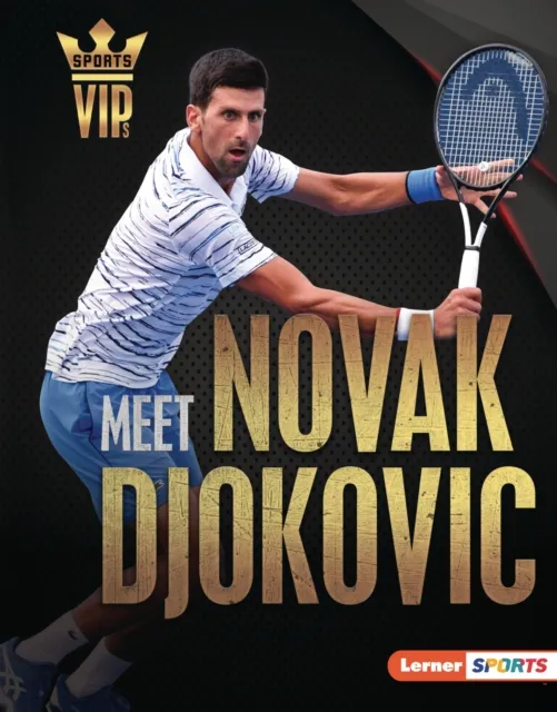 Meet Novak Djokovic