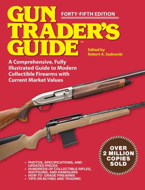 Gun Trader's Guide, Forty-Fifth Edition