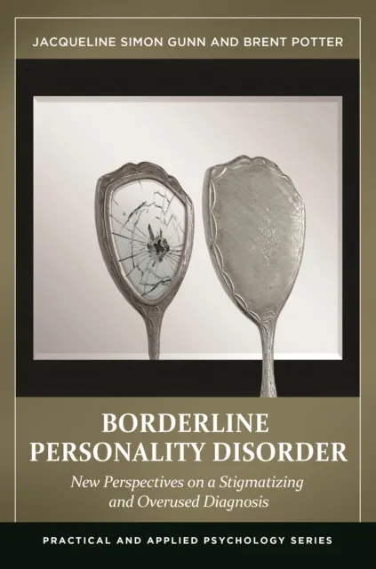 Borderline Personality Disorder