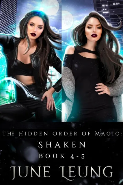 Hidden Order of Magic: Shaken Book 4-5