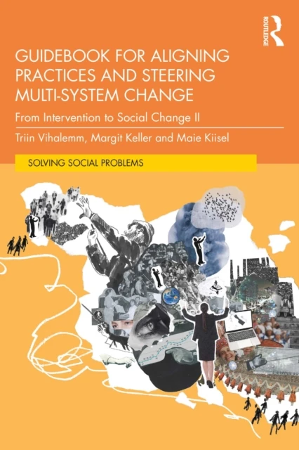 Guidebook for Aligning Practices and Steering Multi-System Change